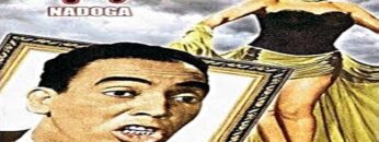 الفيلم | النادر ( نادوجا ) ( لاسماعيل يسين وتحيه كاريوكا ). إنتاج سنة 1947