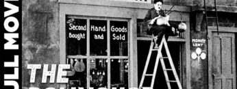 The Pawnshop (1916) | Silent Comedy Movie – محل الرَّهْن (1916) | فيلم كوميدي صامت